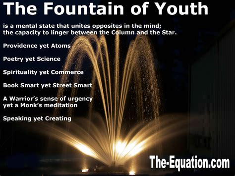 The fountain of youth | Fountain of youth, Book smart, Street smart