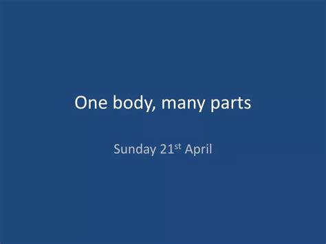 Ppt One Body Many Parts Powerpoint Presentation Free Download Id