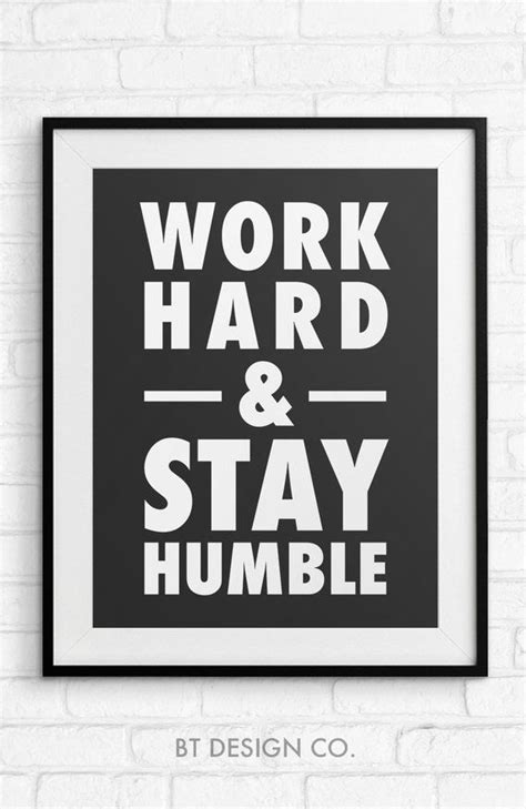 Work Hard And Stay Humble Printable Wall Art Positve Quotes Etsy