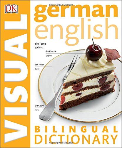 9781465436313 German English Bilingual Visual Dictionary Dk Visual