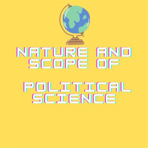 💌 Nature And Scope Of Science Pdf Notes Political Science Nature