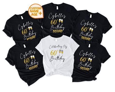 60th Birthday Squad T Shirts Custom Stirtshirt