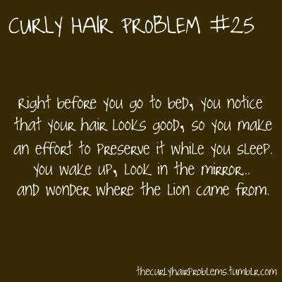 Curly hair looks amazing, but it can also be a royal pain to manage and style. Curly Hair Quotes And Sayings. QuotesGram