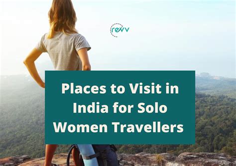 9 Places To Visit In India Best For Solo Women Travellers In 2022