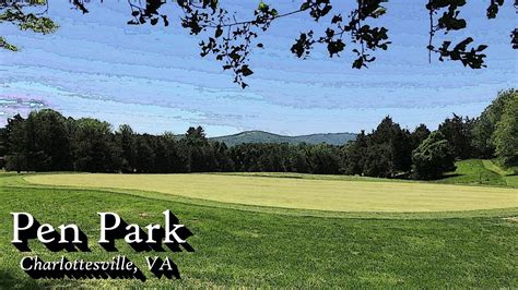 Pen Park Charlottesville VA YouTube