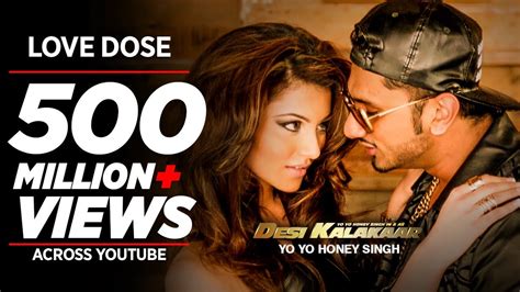 Exclusive Love Dose Full Video Song Yo Yo Honey Singh Urvashi Rautela Desi Kalakaar