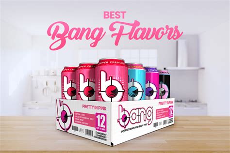 Top Best Bang Energy Drink Flavors Updated