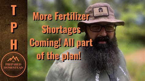 More Fertilizer Shortages Coming YouTube