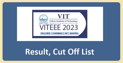 Viteee Result 2023 Direct Link Vit Topper Rank List Marks Vs Rank