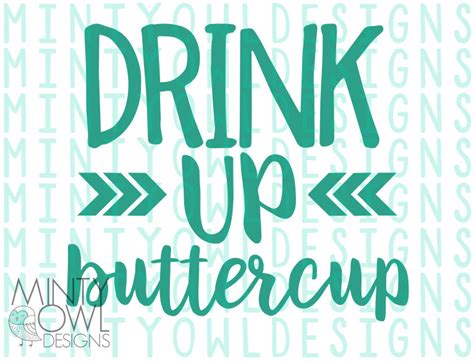 Free svg files for cricut & silhouette. SVG Cut File Drink Up Buttercup Tumbler Decal Water | Etsy