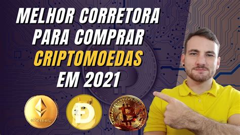 As Melhores Corretoras De Bitcoin No Brasil Exchanges De