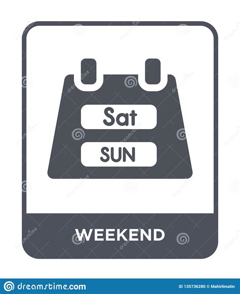 Weekend Icon In Trendy Design Style. Weekend Icon Isolated On White Background. Weekend Vector ...