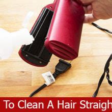 How To Clean A Hair Straightener Step By Step Beginners Guide