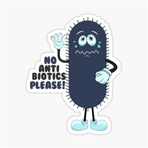 Funny No Antibiotics Bacteria Microbiology Microbiologist