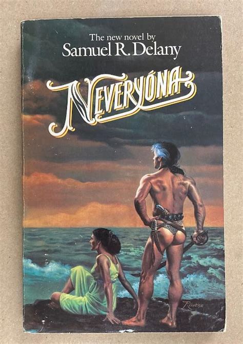 Neveryona Or The Tale Of Signs And Cities By Samuel R Delany St By Samuel R Delany Very
