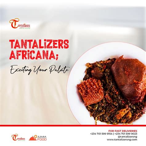 Tantalizers Africana Exciting Your Palate Food Nigeria