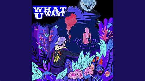 What U Want Youtube Music