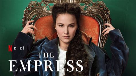 Netflix Dizisi The Empress 2 Sezon Olacak Mı The Empress Yeni Sezon Kadrosunda Devrim Lingnau