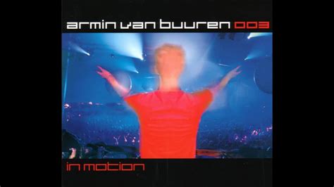 A State Of Trance 003 In Motion Armin Van Buuren Cd 2 Youtube