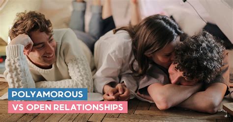 polyamorous vs open relationships understanding the key differences