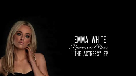 Emma White Married Man Official Audio Video Youtube