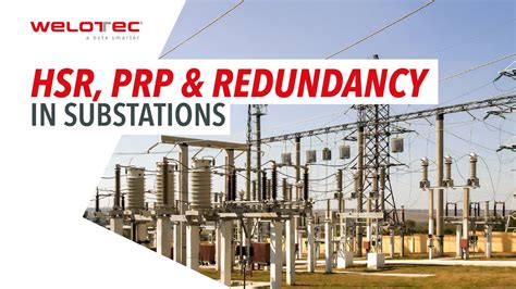 Online Event How To Use Hsr Prp And Redundancy In Substations Youtube