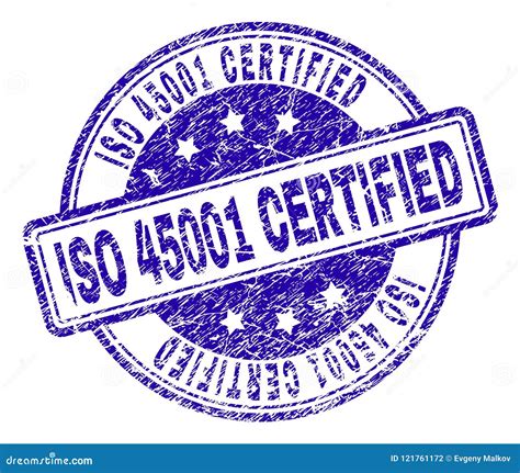 Grunge Textured Iso 45001 Certified Stamp Seal Stock Vector
