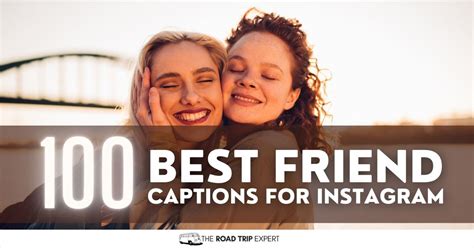 100 perfect best friend captions for instagram with quotes