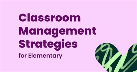 Classroom Management Strategies For Elementary School Kami