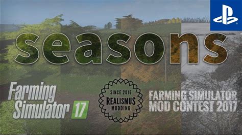 Seasons Mod Preview Ls17 Ps4 Farming Simulator 2017 Youtube