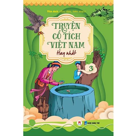 Truyện Cổ Tích Việt Nam Hay Nhất Tập 3 Ngọc Hà Netabooks