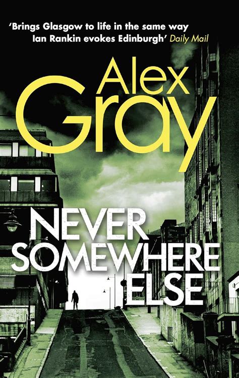 Never Somewhere Else Book 1 In The Sunday Times Bestselling Detective Series Dsi William