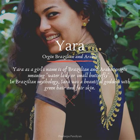 Yara Brazilian And Arabic Origin Meaning Water Lady Or Small Butterfly Girl Names With