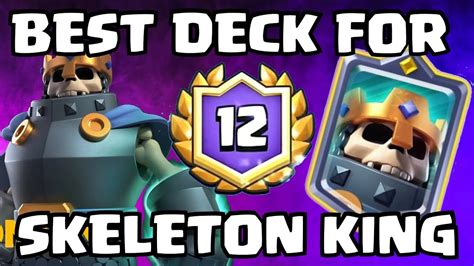 Best Skeleton King Deck In Clash Royale Youtube