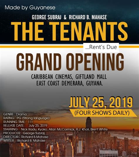 Two cousins are forced to come up with a plan to make some cold, hard cash when they lose their rent money after a night of partying with two strippers. Guyanese-created movie, 'The Tenants: Rent's due', hits ...