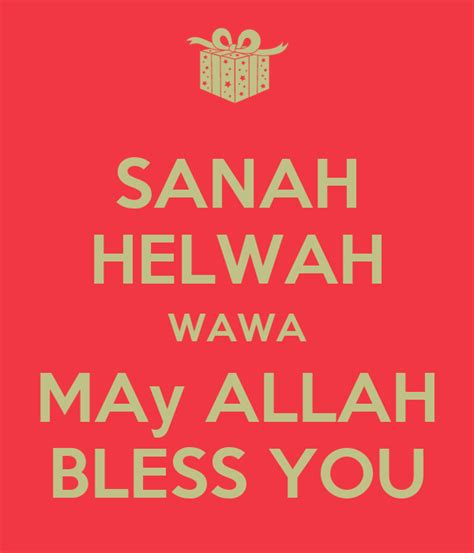 May allah bless you with all the happiness ! SANAH HELWAH WAWA MAy ALLAH BLESS YOU - KEEP CALM AND ...