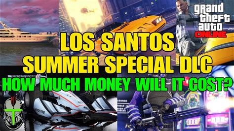 It all costs there are some methods that are more efficient though which is what this guide will cover. GTA Online | How Much Money Will The NEW Summer DLC COST? | Best Ways to Make Money For the DLC ...