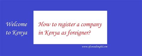 Some essential steps required for offline registration include: How to register a company in Kenya as foreigner-private ...