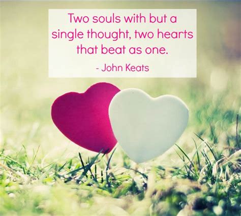 91 famous quotes about two souls: Two souls with but a single thought,two hearts that beat ...