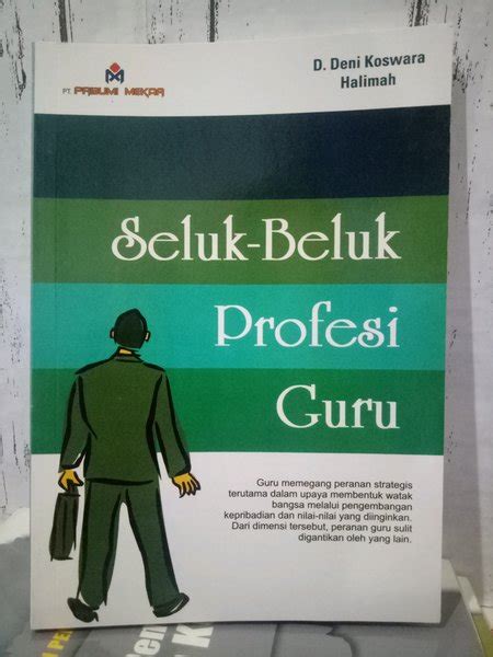 Jual BUKU ORIGINAL Seluk Beluk Profesi Guru By D Deni Koswara Halimah Di Lapak Yovin Bookstore