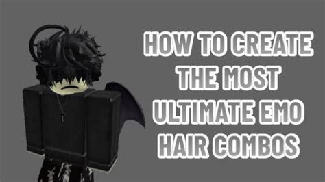 Roblox Emo Hair Combos How To Create The Most Ultimate Emo Hair