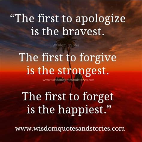 Be First To Apologize Forgive And Forget Forgive And Forget