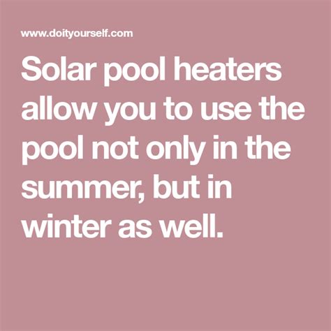 To have a solar powered pool heater installed professionally can cost upwards of two thousand dollars. Do-It-Yourself Solar Pool Heaters | Solar pool, Solar pool heaters, Pool heaters