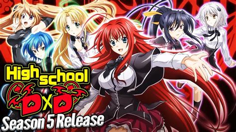 Good News For Anime Fans High School Dxd Season 5 Release Date