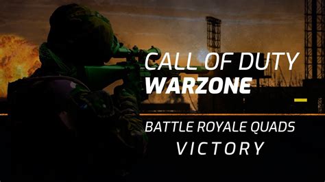 Battle Royale Quads Victory Call Of Duty Warzone😮 Youtube