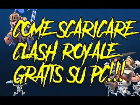 Tutti gli altri dispositivi, pc compresi a questo punto, se è tua intenzione scoprire nel dettaglio che cosa dovrai fare per scaricare clash royale su pc, prenditi qualche minuto di tempo. tutorial : come scaricare clash of clans per pc WINDOWS ...