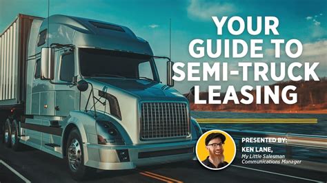 Your Guide To Semi Truck Leasing Overview And Faqs Youtube