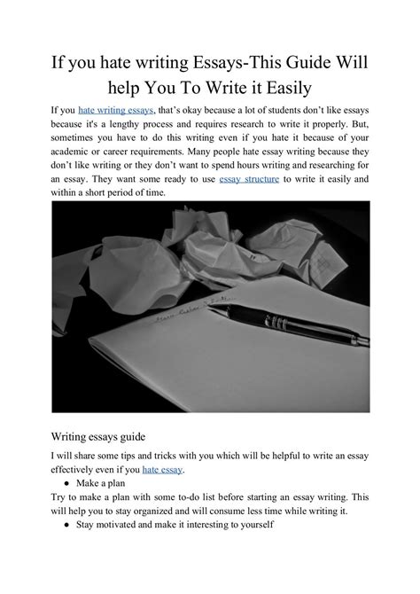 If You Hate Writing Essays This Guide Will Help You To Write It Easily