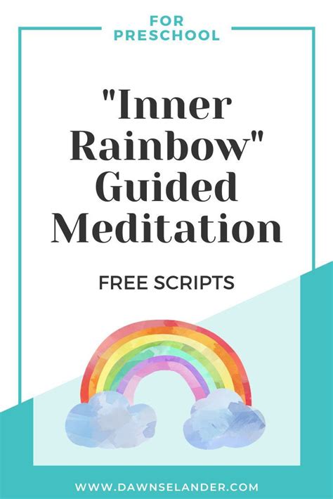 Inner Rainbow Meditation For Preschool Dawn Selander In 2021