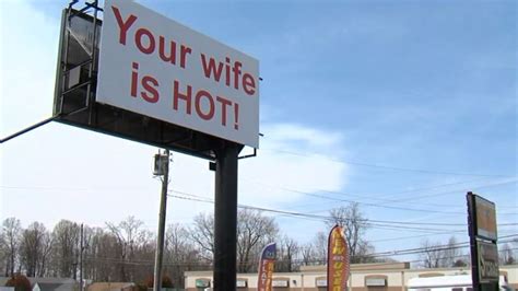 Your Wife Is Hot Speculation Over Billboards Message Heats Up